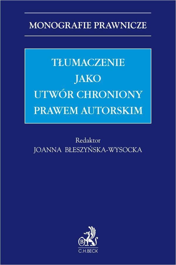 Tłumaczenie jako utwór chroniony prawem autorskim